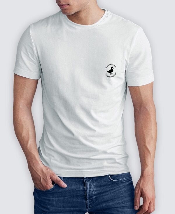 Tee Shirt Homme - It doesn’t break 3 legs à un canard