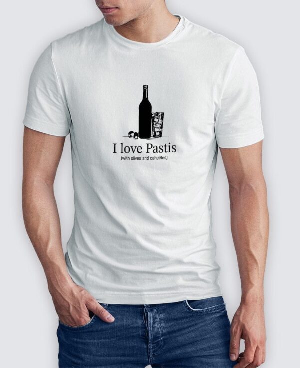 Tee Shirt Homme - I love Pastis (with olives and cahuètes)