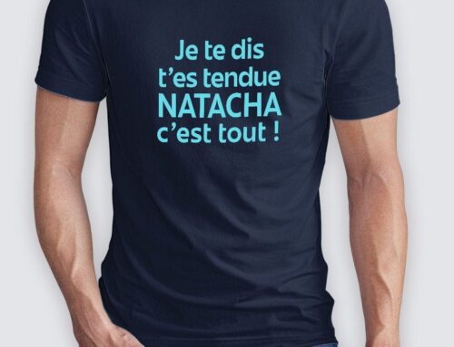 Dikkenek – « Je te dis t’es tendue Natacha, c’est tout »