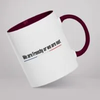 Mug - We are Frenchy or we are not