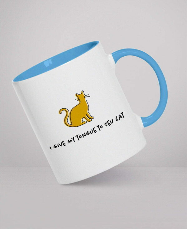 Mug - I give my tongue to zeu cat