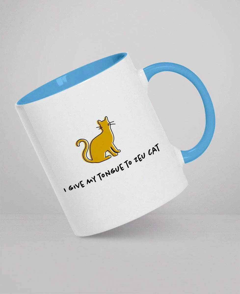 Mug - I give my tongue to zeu cat