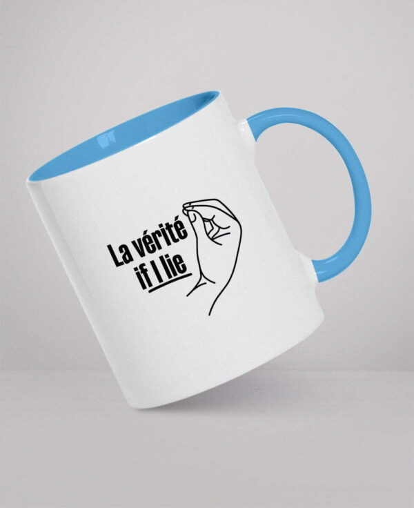 Mug - La vérité if I lie