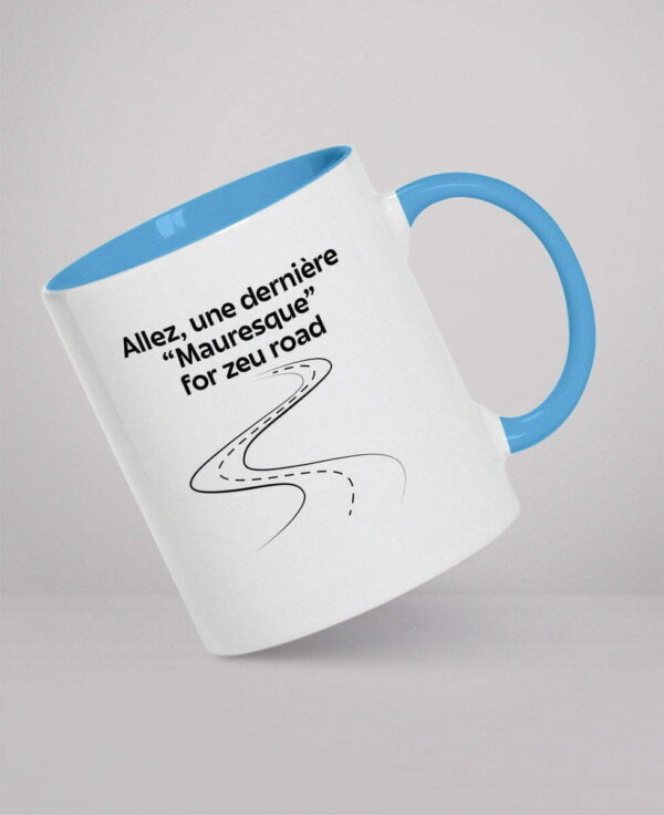 Mug - Allez, une dernière “Mauresque” for zeu road