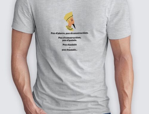Pas d’pierre, pas d’construction : quand un tee-shirt devient une philosophie de vie à la française