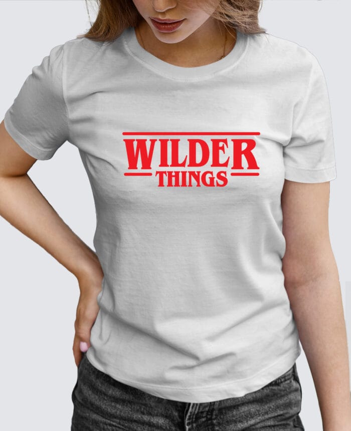 Tee Shirt Femme - Wilder Things (Stranger Things)
