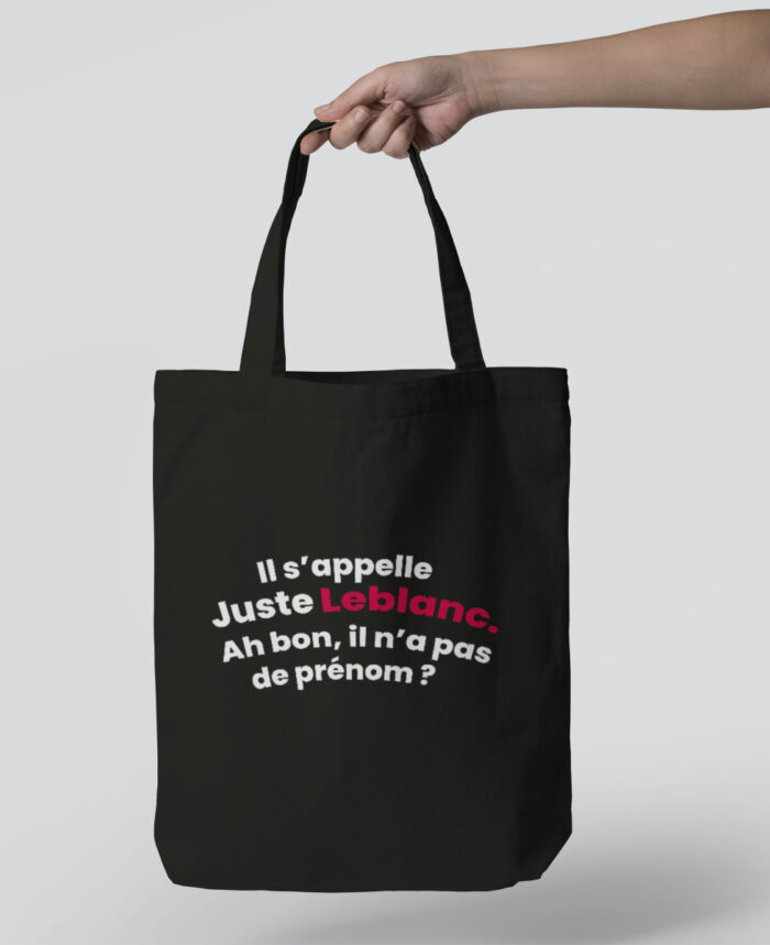 Tote Bag - Il s’appelle Juste Leblanc
